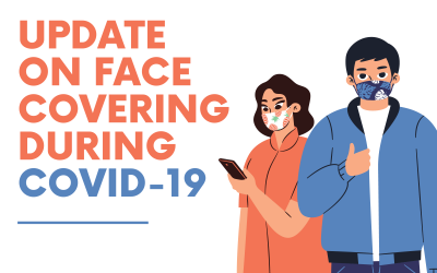 Update on Face Covering During COVID-19