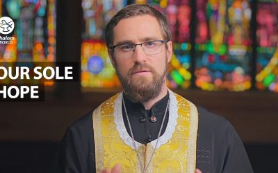 Our Sole Hope | Fr. Mike Bombak | Good Tidings