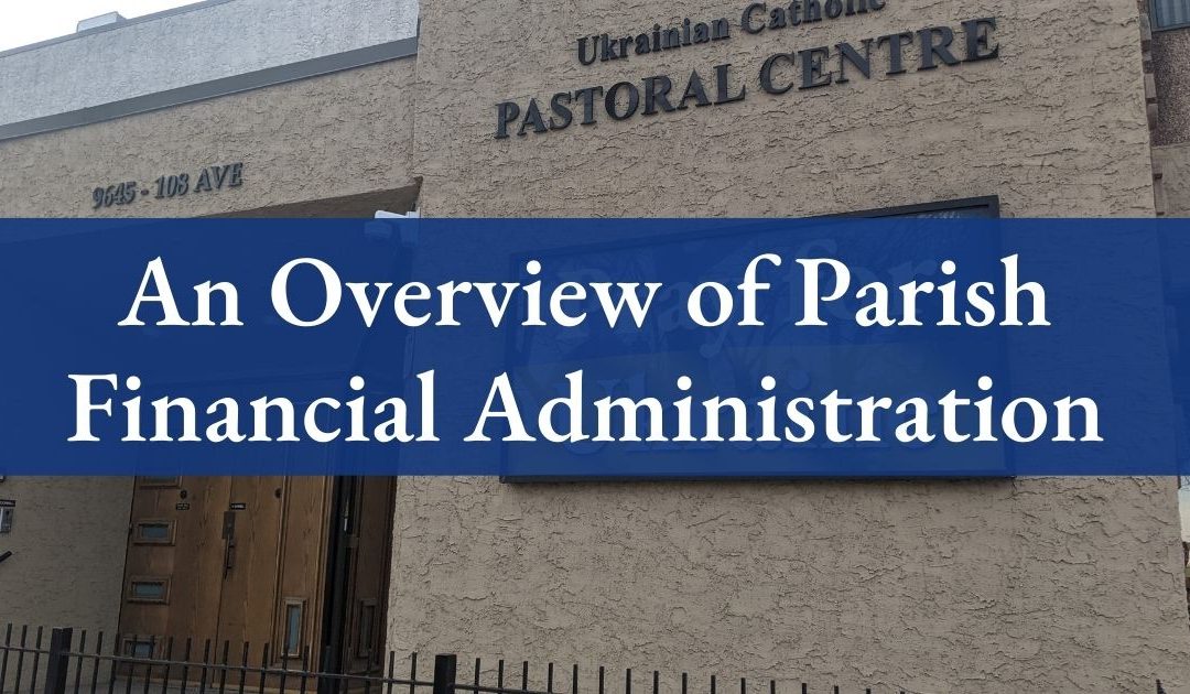 An Overview of Parish Financial Administration
