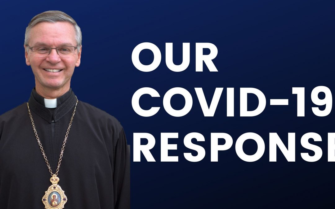 Our Church’s Response to the COVID-19 Pandemic