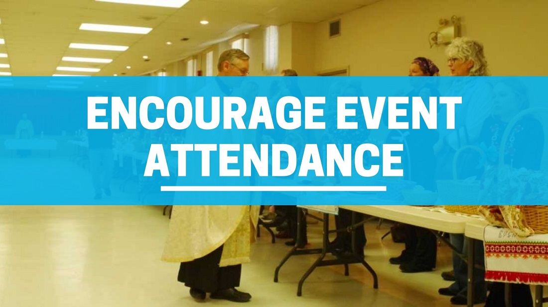 10-ways-to-encouraging-event-attendance-edmonton-eparchy