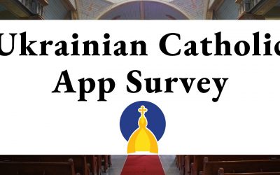 Ukrainian Catholic App Survey