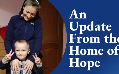 An Update From the Home of Hope