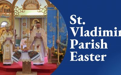 Easter Schedule for St. Vladimir Parish, Red Deer