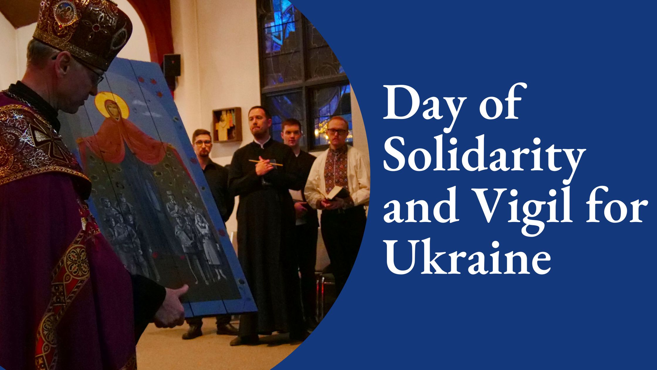 Day of Solidarity and Vigil for Ukraine
