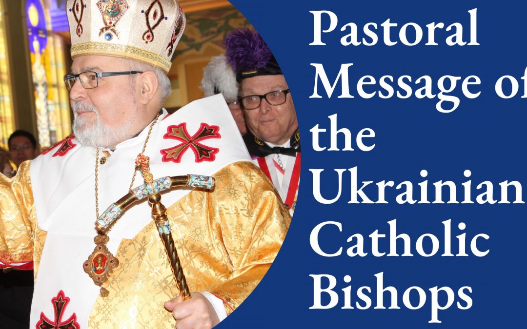 Pastoral Greetings of the Ukrainian Catholic Bishops of Canada 2023
