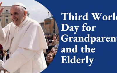 Message of His Holiness Pope Francis for the Third World Day for Grandparents and the Elderly