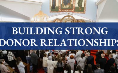 Building Strong Donor Relationships: Strategies for Effective Church Fundraising
