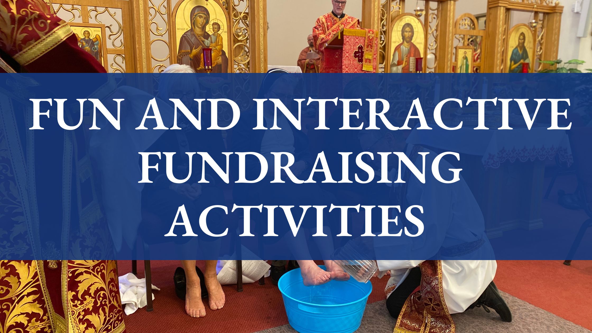 Engaging Your Congregation Fun and Interactive Fundraising Activities for Church Members