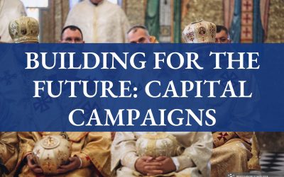 Building for the Future: Capital Campaigns and Church Expansion
