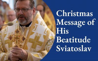 Christmas Message of His Beatitude Sviatoslav