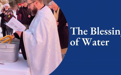 Traditions of Theophany: Exploring the Ukrainian Catholic Tradition of Water Blessing