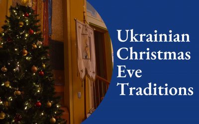 Ukrainian Christmas Eve Traditions: A Feast of Tradition and Joy