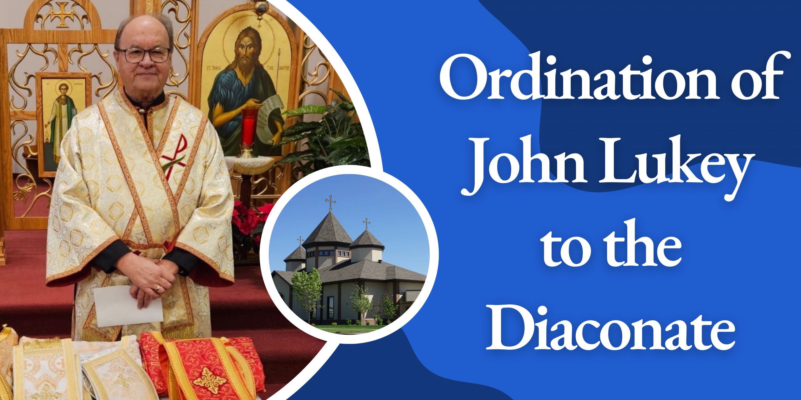 Ordination of John Lukey