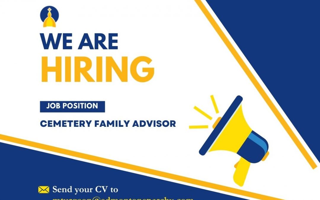 Cemetery Family Advisor Job Opportunity – Ukrainian Catholic Eparchy of Edmonton