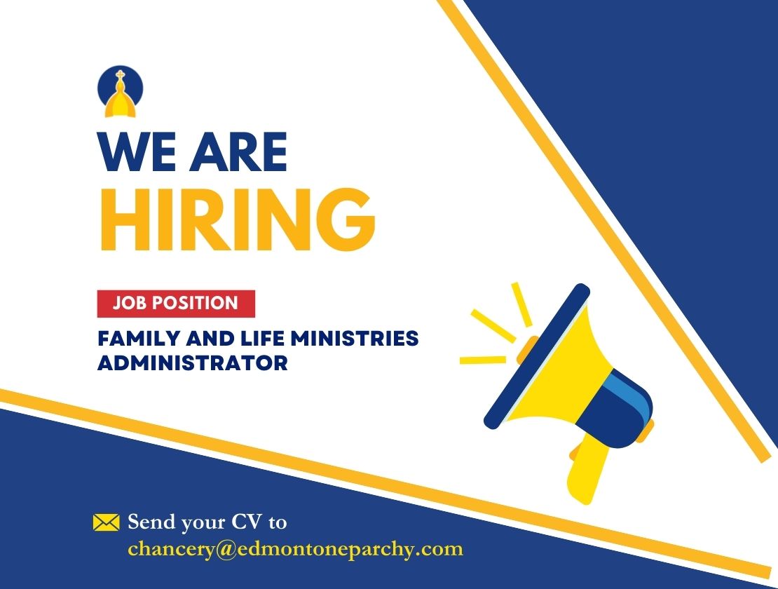 We’re Hiring: Family and Life Ministries Administrator